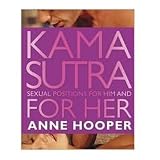 Kama Sutra Sexual Positions for Him and Her