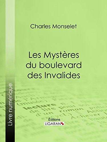 Les Mystères du boulevard des Invalides (French Edition)