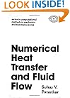 Numerical Heat Transfer and Fluid Flow (Hemisphere Series on Computational Methods in Mechanics and Thermal Science)