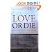 Love or Die: Christ's Wake-up Call to the Church