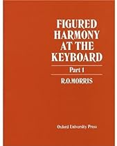 Figured Harmony at the Keyboard, Part 1 (Pt. 1) Figured Harmony at the Keyboard, Part 1 (Pt. 1)