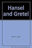Hansel and Gretel