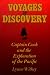 Voyages of Discovery: Captain Cook and the Exploration of the Pacific