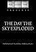 The Day the Sky Exploded (1958)