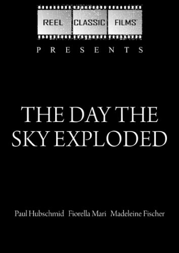 The Day the Sky Exploded (1958)