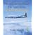 The Whispering Giant: The Story of the Bristol Britannia (Aircraft of Distinction)