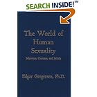 The World of Human Sexuality by Ardent Media Inc