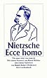 Ecce homo: Wie man wird, was man ist (insel taschenbuch)