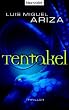 Tentakel: Thriller