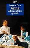 Anna, allein auf sich gestellt