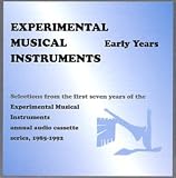 Experimental Musical Instruments -- Early Years