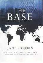 The Base: In Search of al-Qaeda