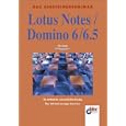 Einsteigerseminar Lotus Notes Domino 6 6.5.