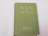 Nan of Music Mountain Frank H. Spearman 1916 hardcover N. C. Wyeth Illustrator