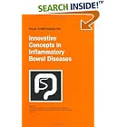 Innovative Concepts in Inflammatory Bowel Disease (Falk Symposium) by J. Emmrich, S. Liebe, and E.-F. Stange