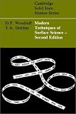 Modern Techniques of Surface Science (Cambridge Solid State Science Series)