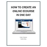 How to Create An Online Ecourse In One Day (Marketing Matters)