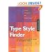 Type Style Finder: A Guide to Choosing the Perfect Type and Color Palettes