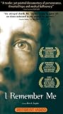 I Remember Me by Zeitgeist Films
