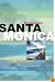 Hometown Santa Monica: The Bay Cities Book