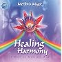 Healing Harmony: Best of Merlin's Magic