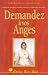 Demandez a vos Anges