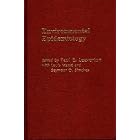 Environmental Epidemiology by  Paul E. Leaverton, Louis Masse, and Seymour Oliver Simches