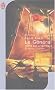 Terre des origines, Tome 2 : Le g�n�ral
