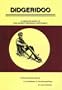 Didgeridoo: A complete guide to this ancient aboriginal instrument : a playing instruction manual for the beginner to the advanced player
