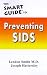 Book Preventing Sids (Smart Guides)