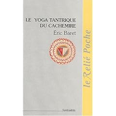 Le Yoga tantrique du Cachemire