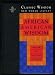 African American Wisdom (The Classic Wisdom Collection)