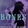 Bones