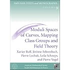 Click here to buy Moduli Spaces of Curves, Mapping Class Groups and Field Theory by Xavier Buff, Jerome Fehrenbach, Pierre Lochak, and Leila Schneps.