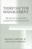 Third Sector Management: The Art of Managing Nonprofit Organizations
