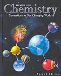 Chemistry: Connections to Our Changing World