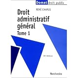 Droit administratif g�n�ral - Tome 1 - 15e �d.par Ren� Chapus