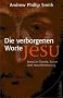 Die verborgenen Worte Jesu