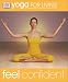 Book Yoga for Living: Feel Confident (Yoga for Living)