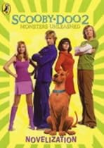 "Scooby-Doo 2" Novelization: Novelization: Monsters Unleashed: Novelization (Scooby Doo 2)