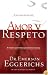 Amor Y Respeto