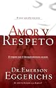 Amor Y Respeto (Spanish Edition)