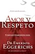 Amor Y Respeto