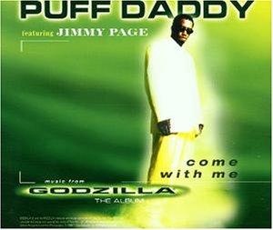 PUFF DADDY - Come With Me (Ost Godzilla) - Zortam Music