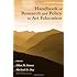 Handbook of Research and Policy in Art Education