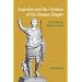 Augustus and the Creation of the Roman Empire: A Brief History with Documents (Bedford Series in History & Culture)