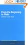 From the Beginning to Plato: Routledge History of Philosophy Volume 1