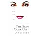 The Skin Cure Diet: Heal Eczema from Inside Out