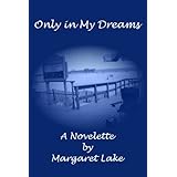 Only In My Dreams