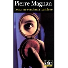 Le parme convient � Laviolette
